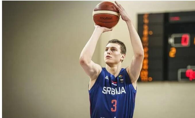 下一个约基奇？ 塞尔维亚18岁篮球天才宣布报名选秀